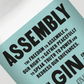 Assembly Gin