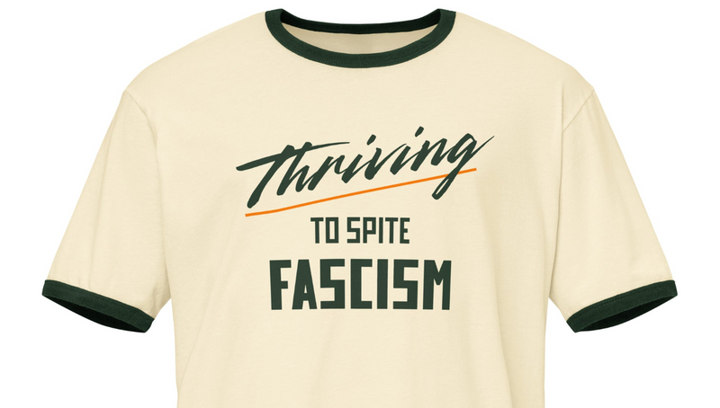 Thriving (to spite) Tee