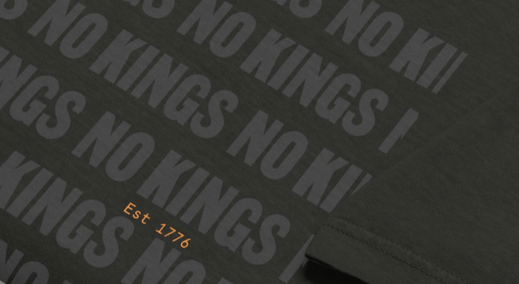 NO KINGS TEE – EST. 1776