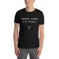 Nobody Knows I'm Trans Tee